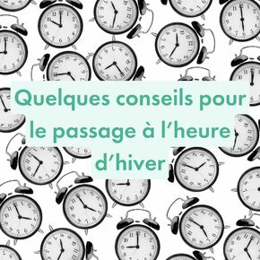 Ce dimanche nous allons passer à l’heure d’hiver. Voici quelques conseils pour passer ce cap en douceur.

#changementheure #heurehiver #routine #santé #sante #hygienedevie